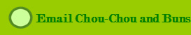  Email Chou-Chou and Buns